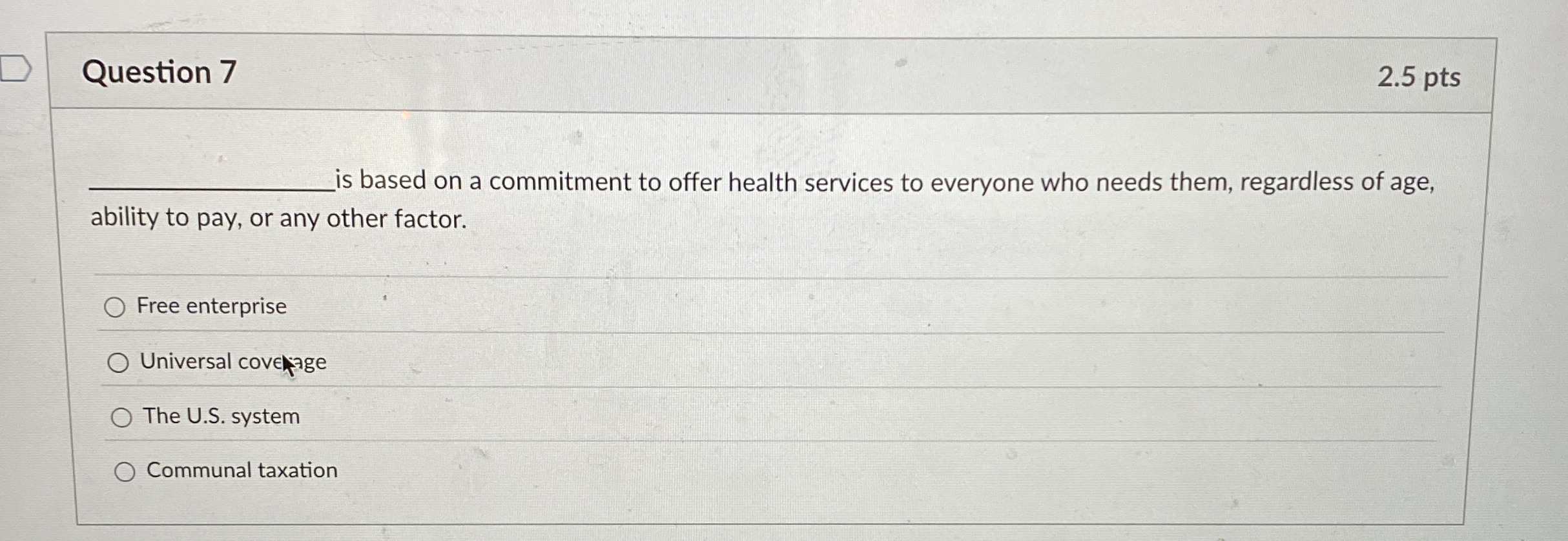  Question 7 is based on a commitment to offer health services
