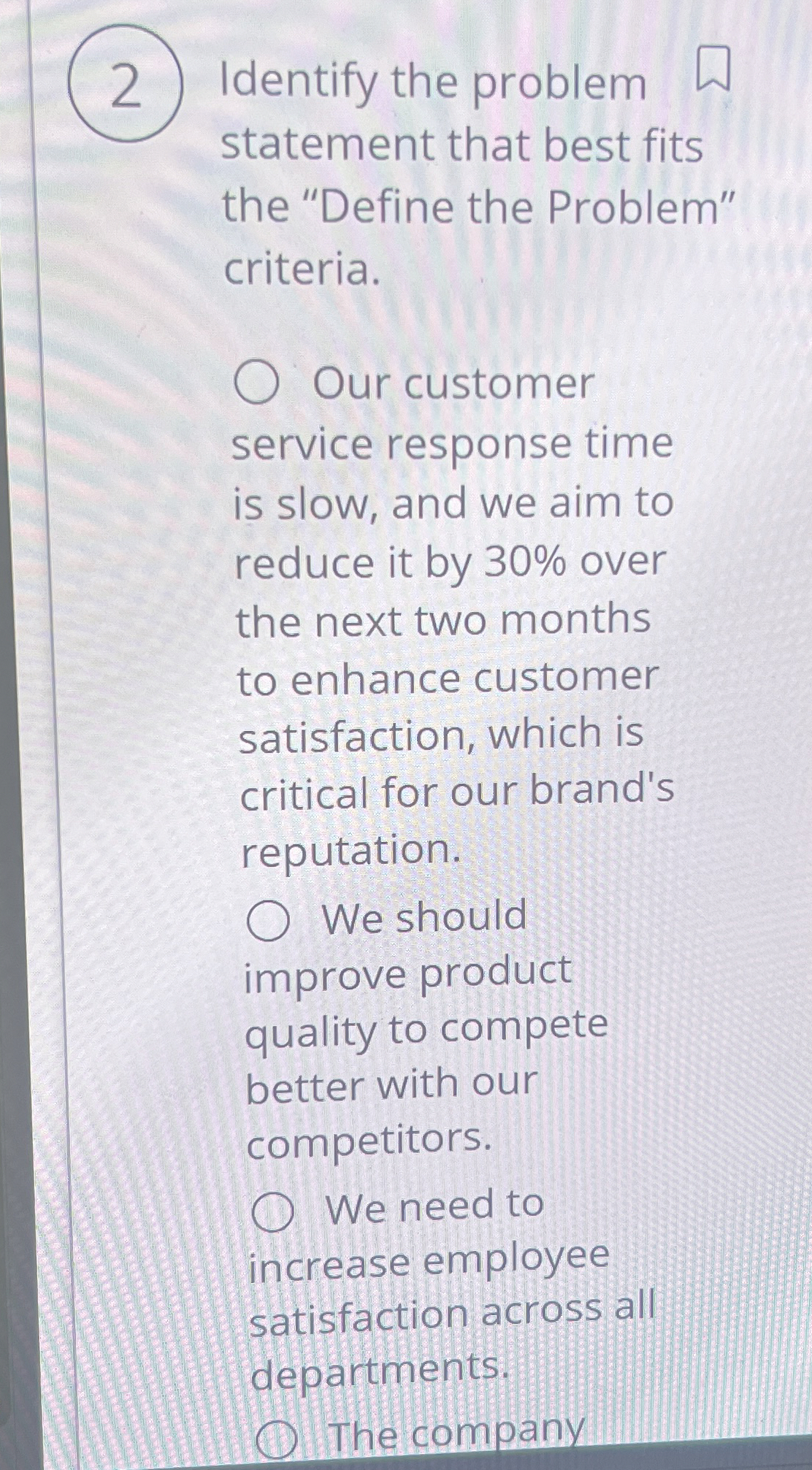  Identify the problem statement that best fits the "Define the Problem"