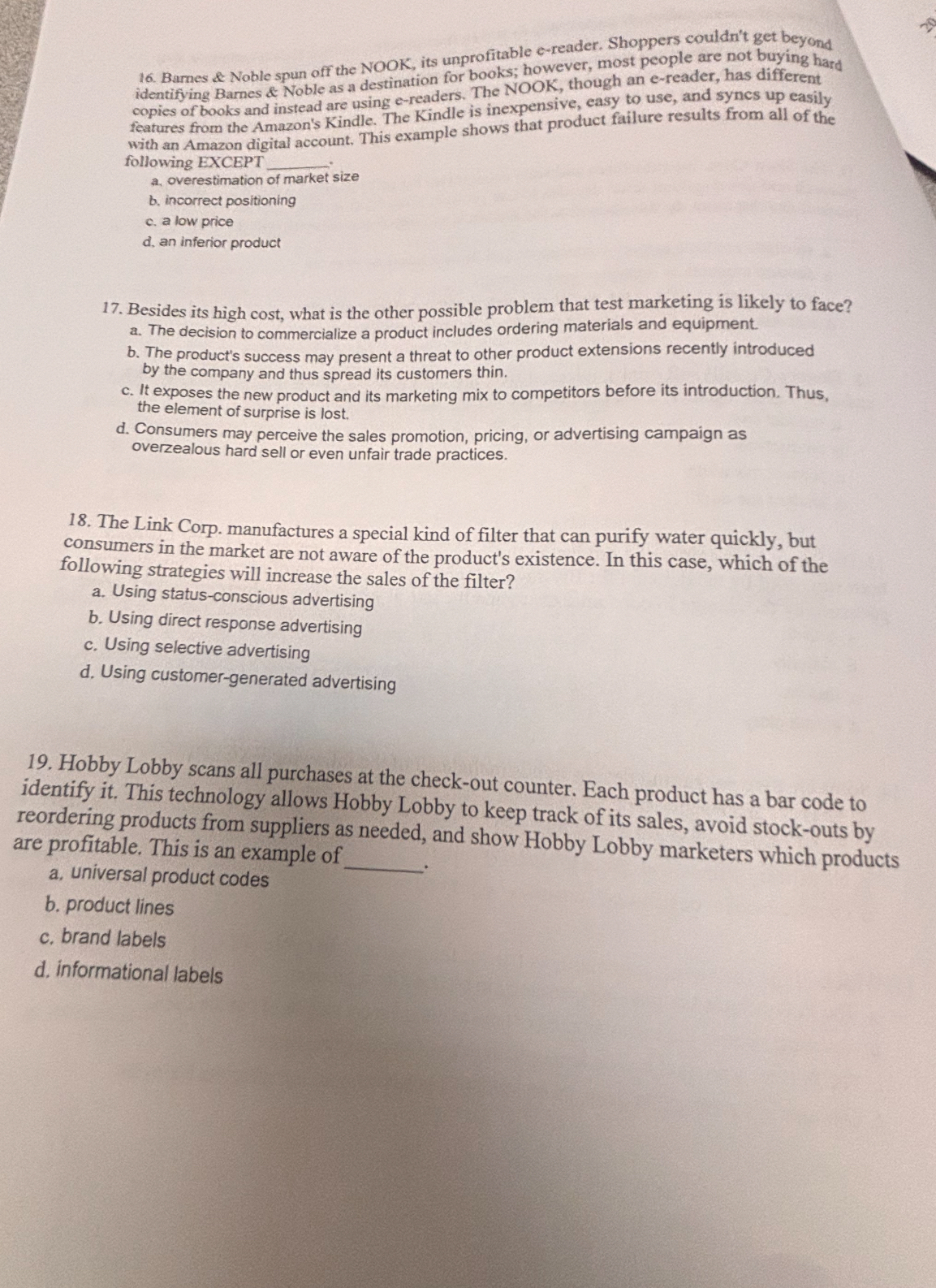  Barnes & Noble spun off the NOOK, its unprofitable e-reader. Shoppers