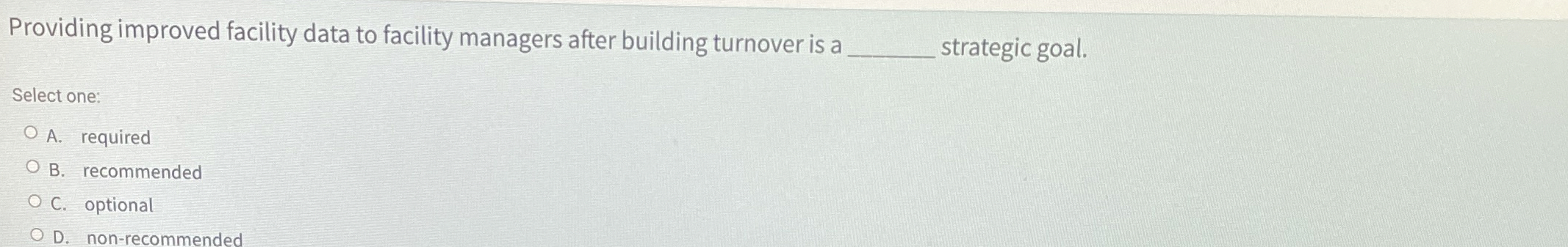  Providing improved facility data to facility managers after building turnover is