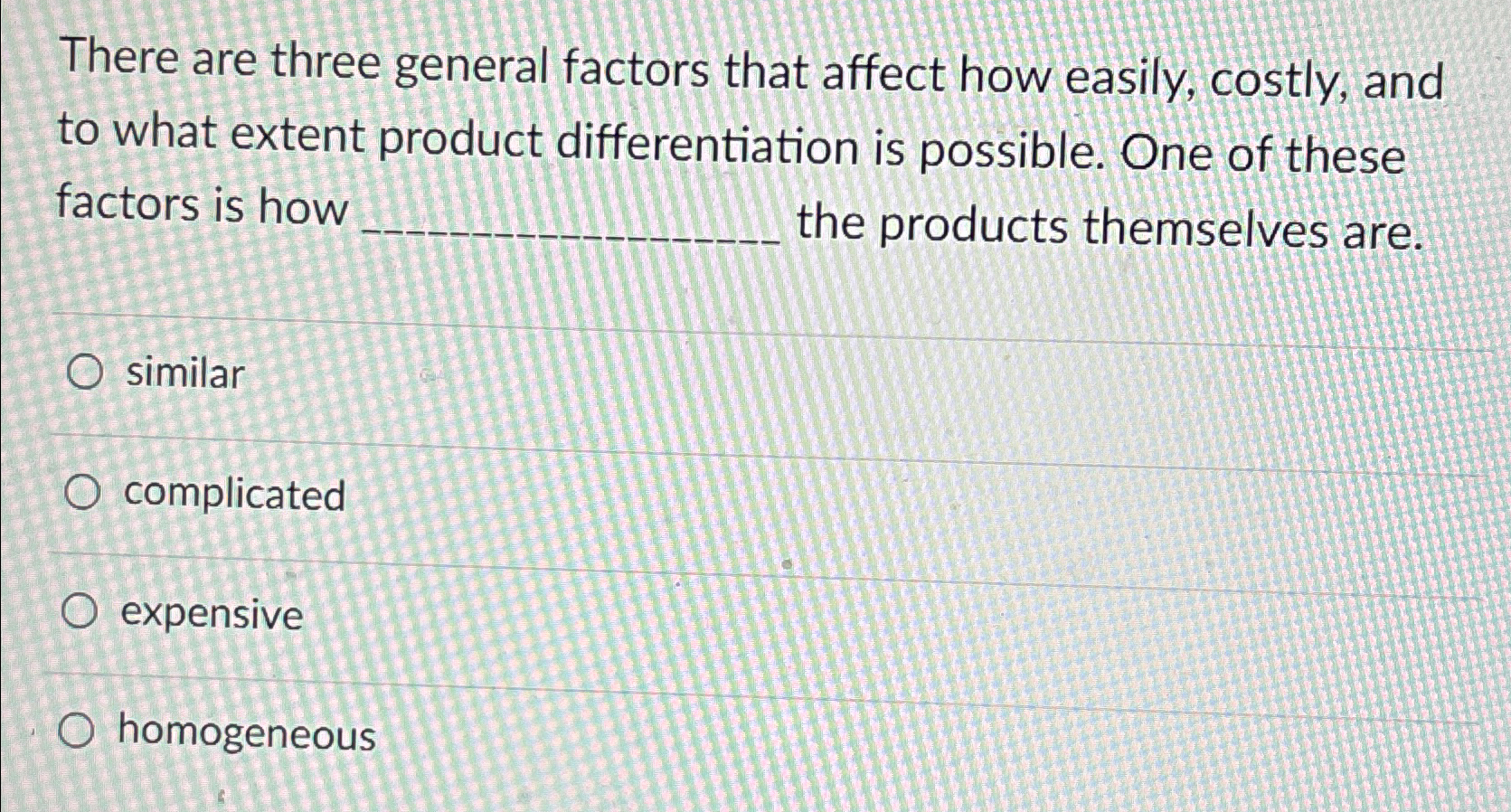  There are three general factors that affect how easily, costly, and