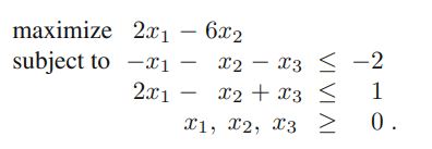  Solve the problem using the two-phase approach in matrix form. 