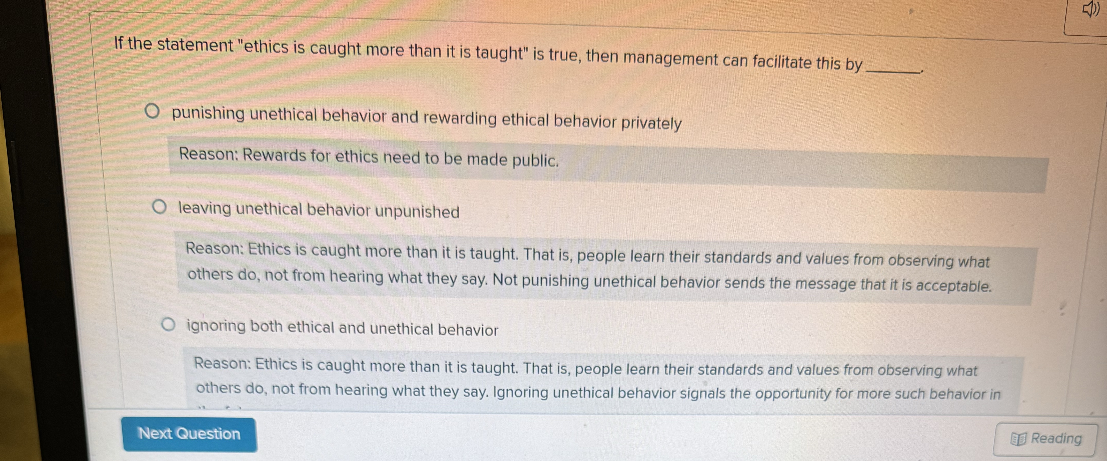  If the statement "ethics is caught more than it is taught"