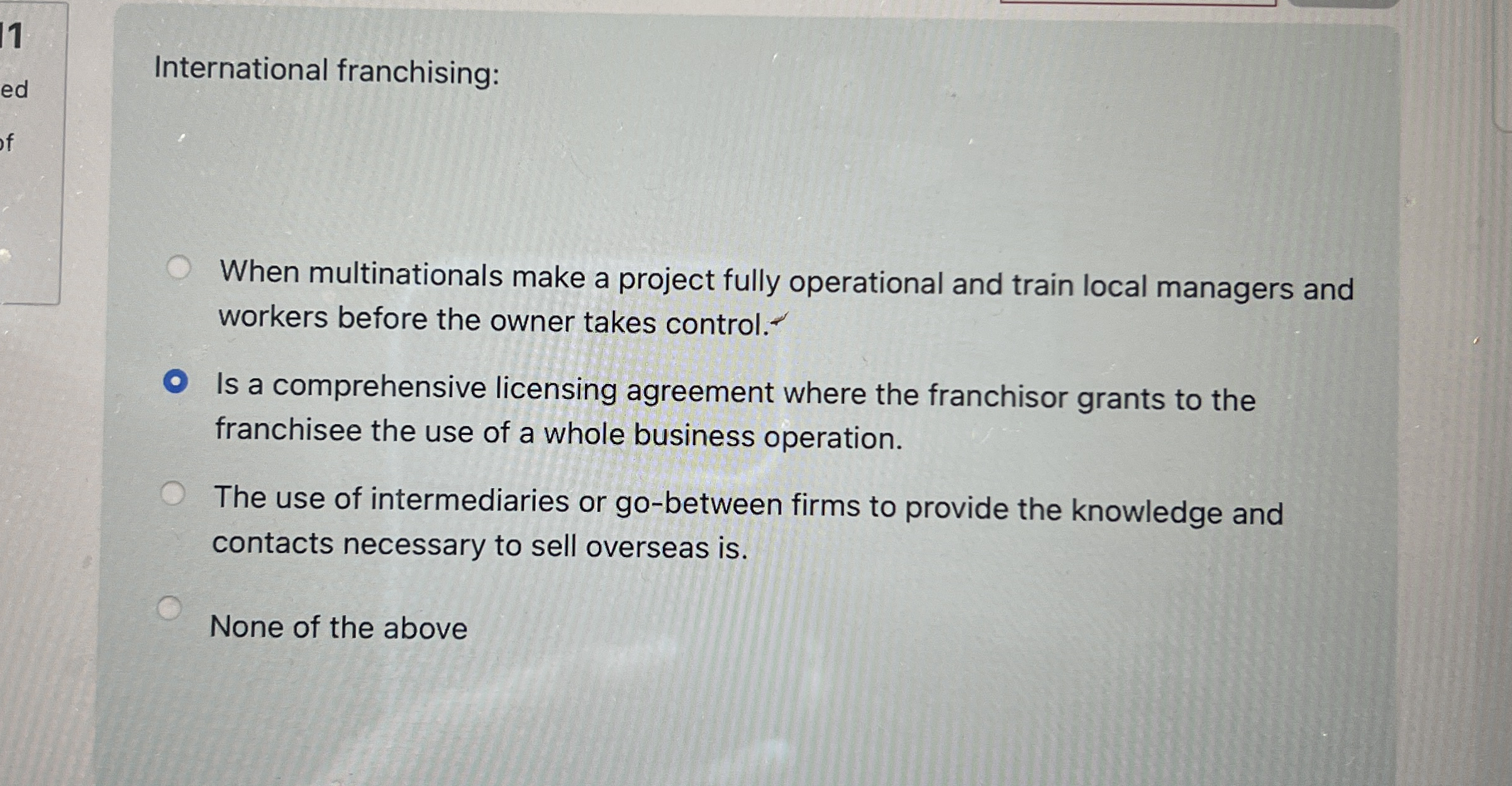  International franchising: When multinationals make a project fully operational and train