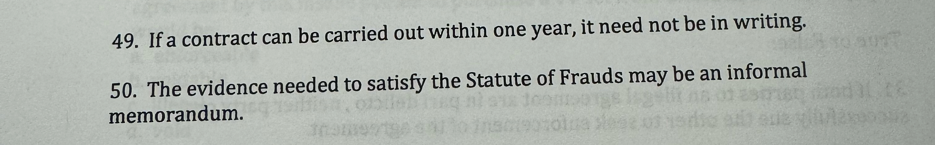  If a contract can be carried out within one year, it