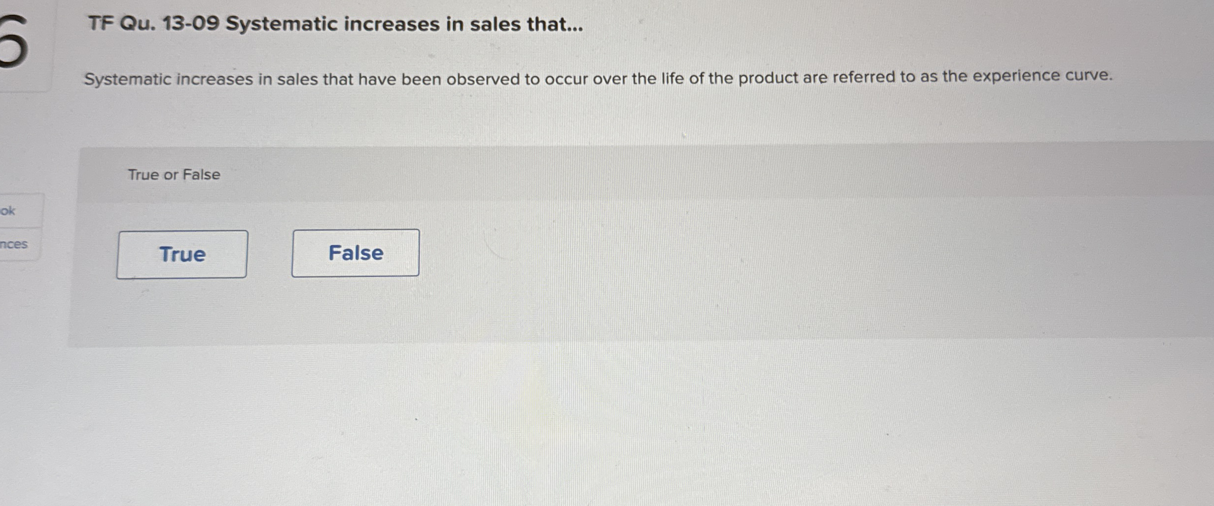  TF Qu.13-09 Systematic increases in sales that... Systematic increases in sales