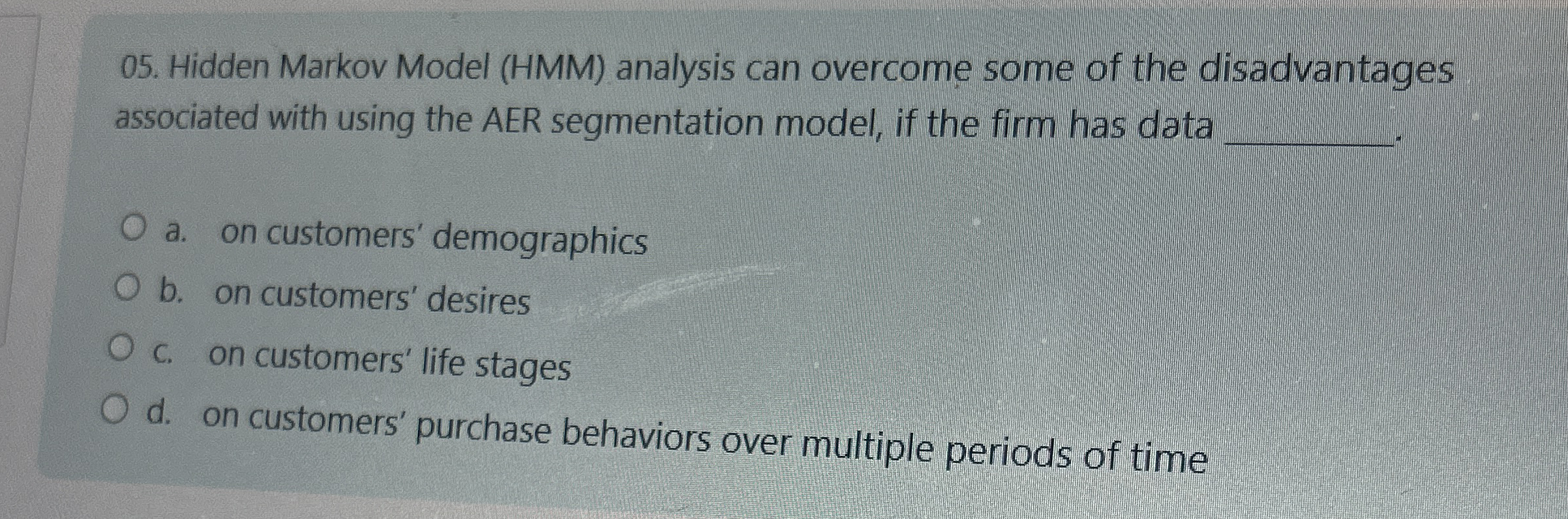  Hidden Markov Model (HMM) analysis can overcome some of the disadvantages