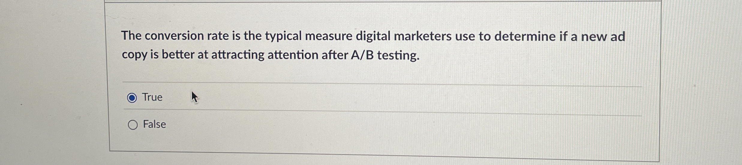  The conversion rate is the typical measure digital marketers use to