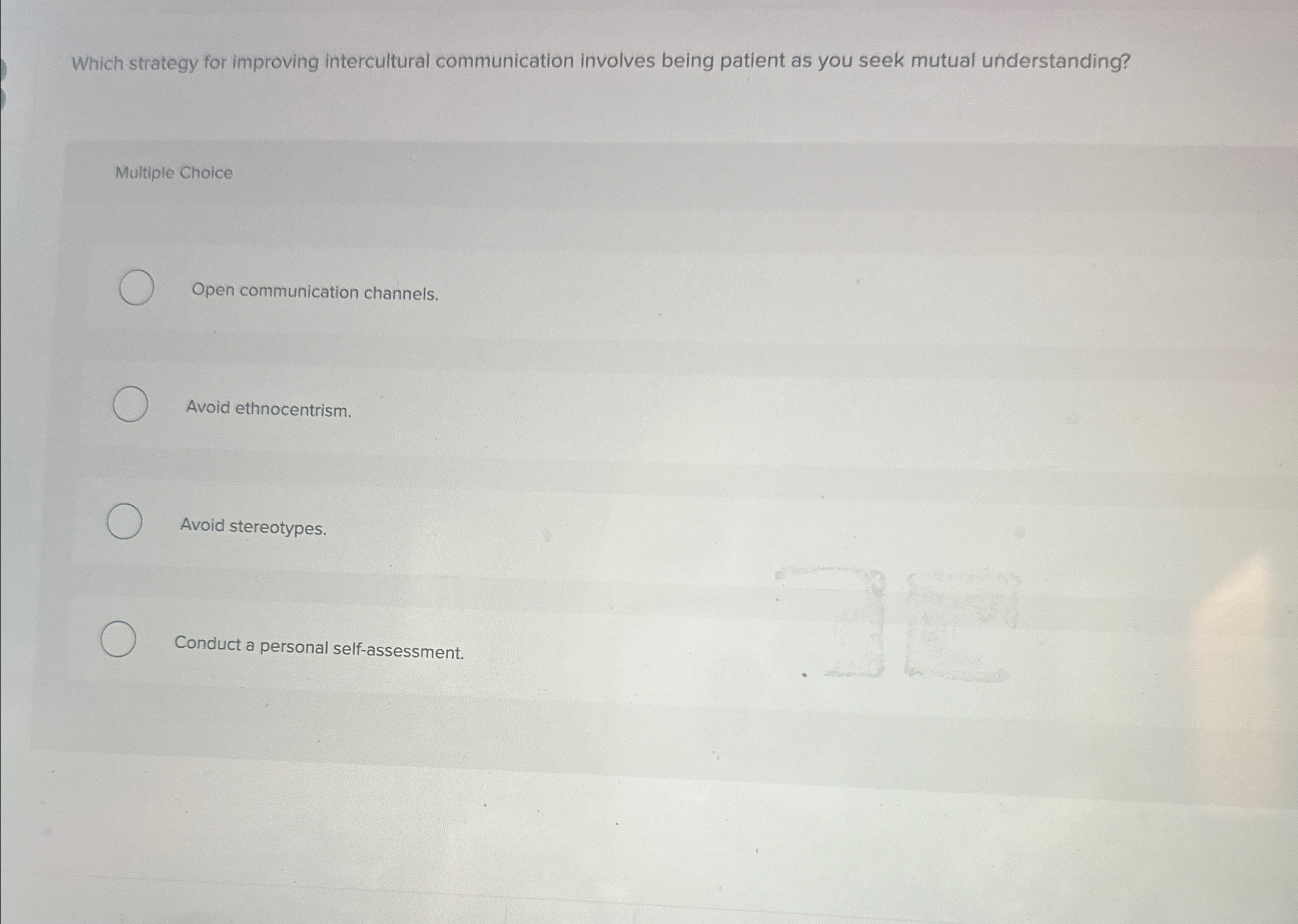  Which strategy for improving intercultural communication involves being patient as you
