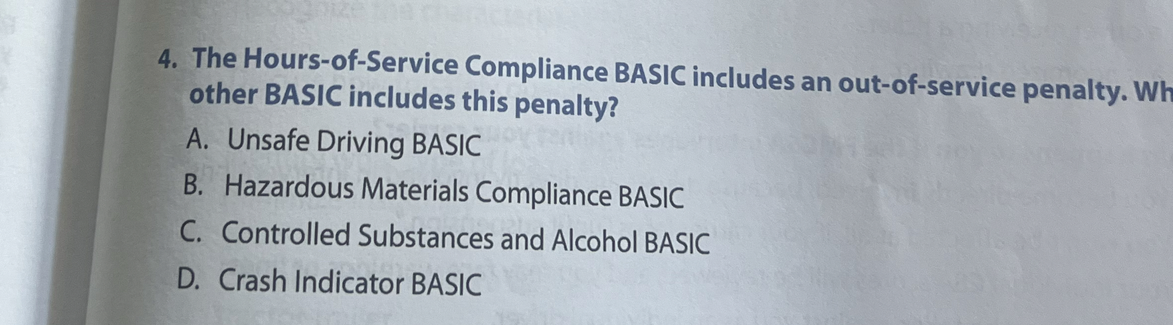  The Hours-of-Service Compliance BASIC includes an out-of-service penalty. other BASIC includes