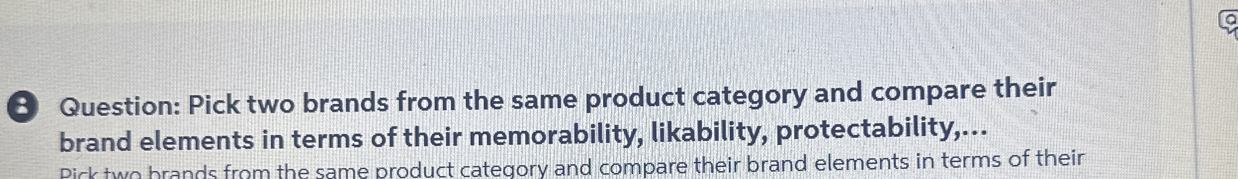  ( Question: Pick two brands from the same product category and