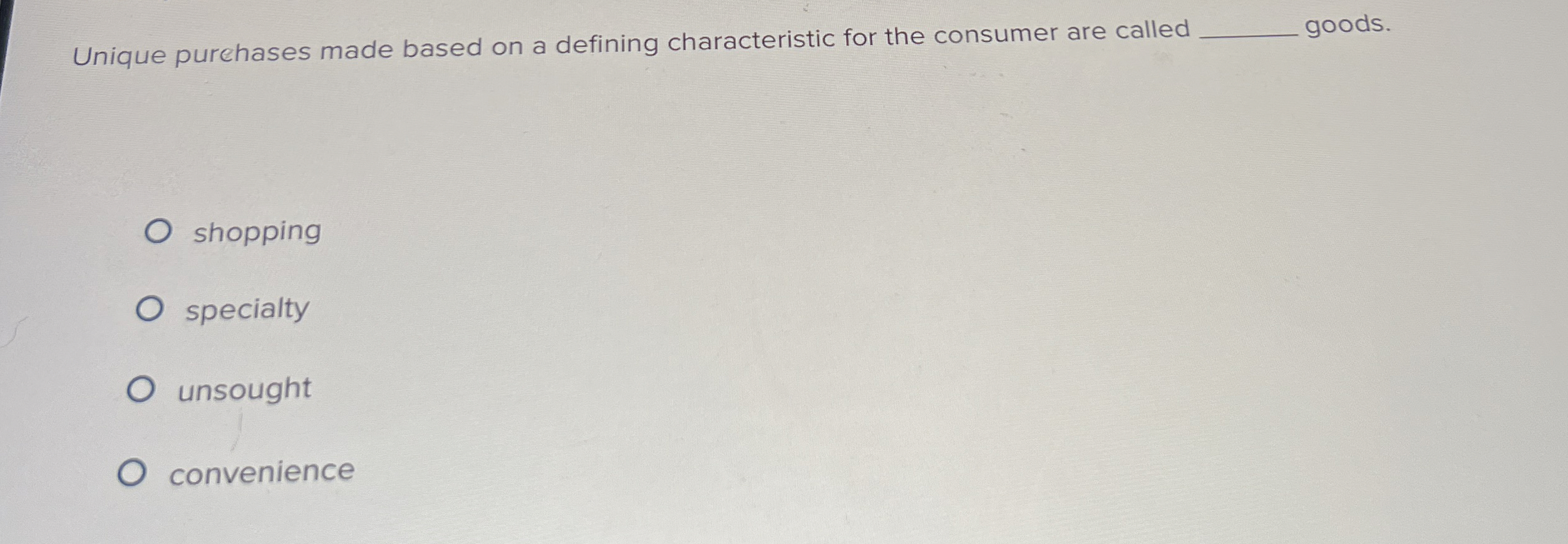  Unique purchases made based on a defining characteristic for the consumer