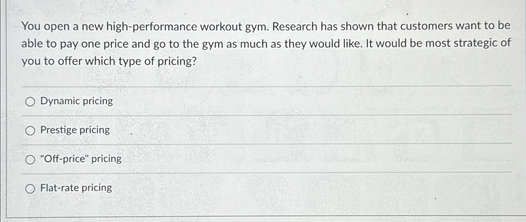  You open a new high-performance workout gym. Research has shown that
