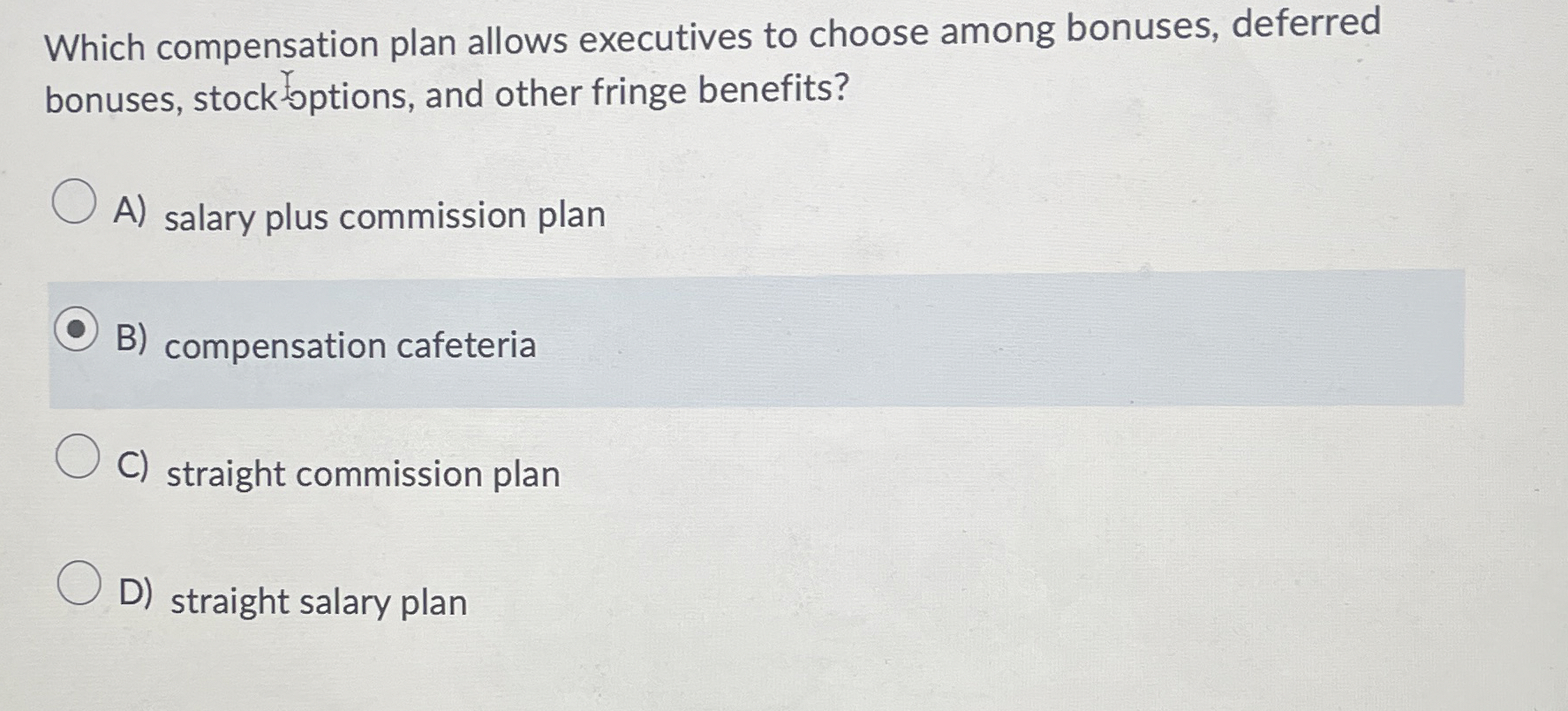  Which compensation plan allows executives to choose among bonuses, deferred bonuses,