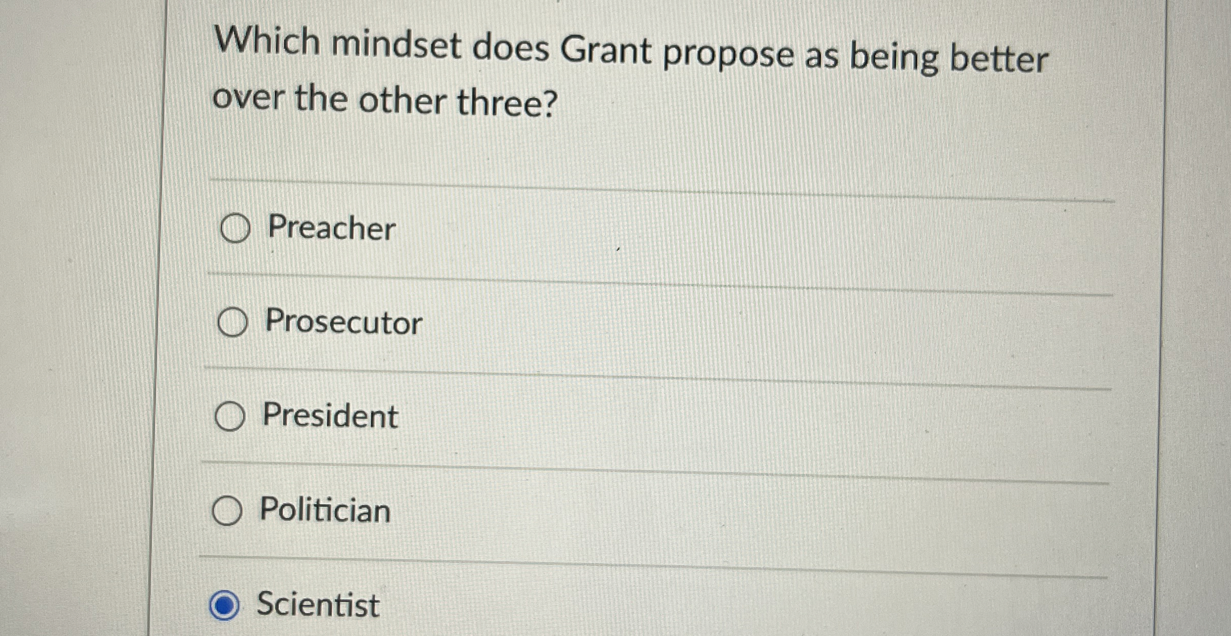  Which mindset does Grant propose as being better over the other