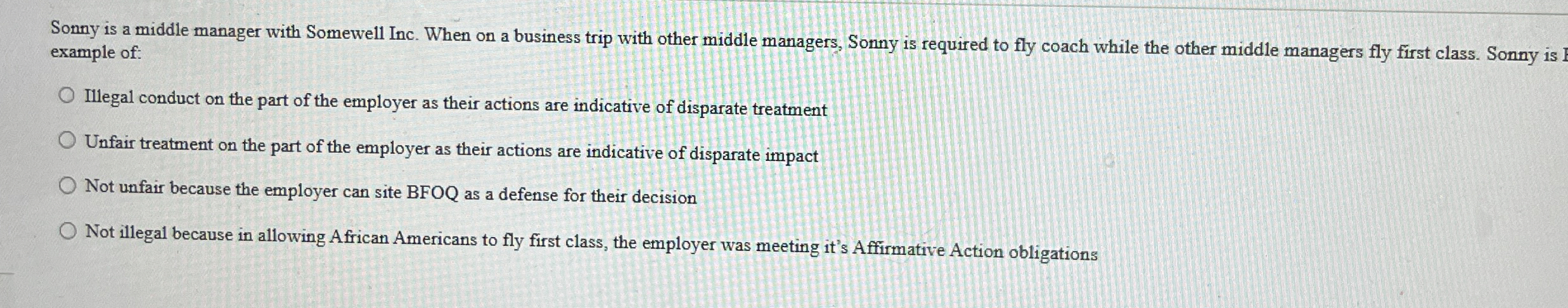  Sonny is a middle manager with Somewell Inc. When on a