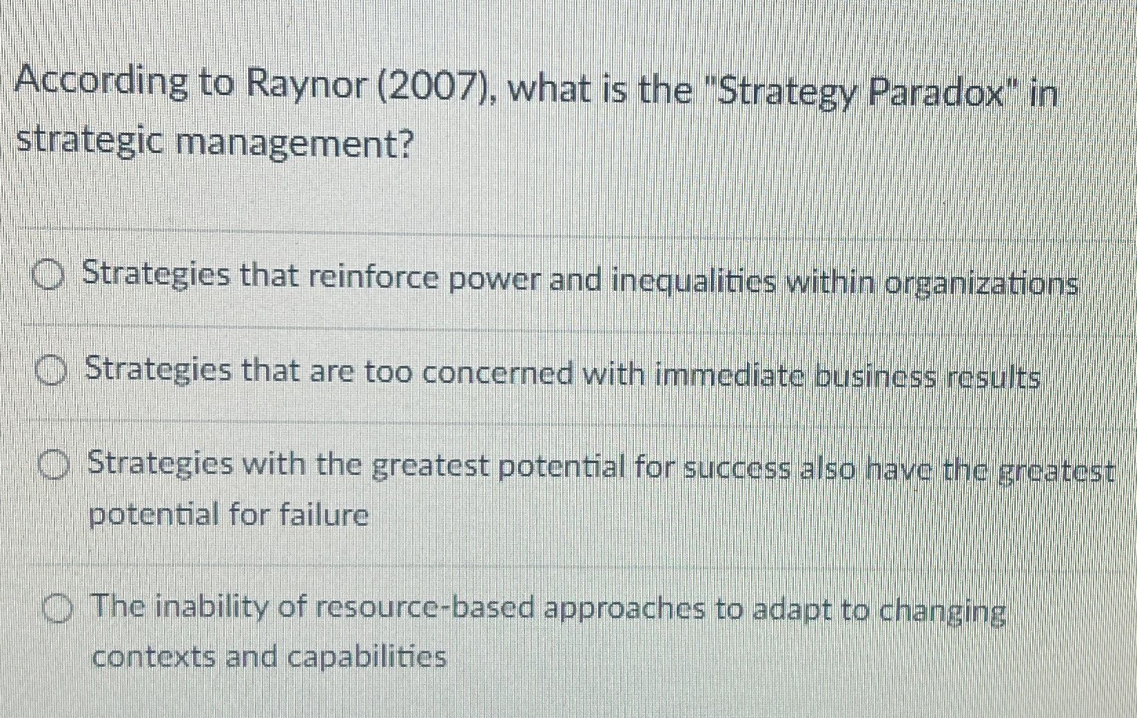  According to Raynor (2007), what is the "Strategy Paradox" in strategic