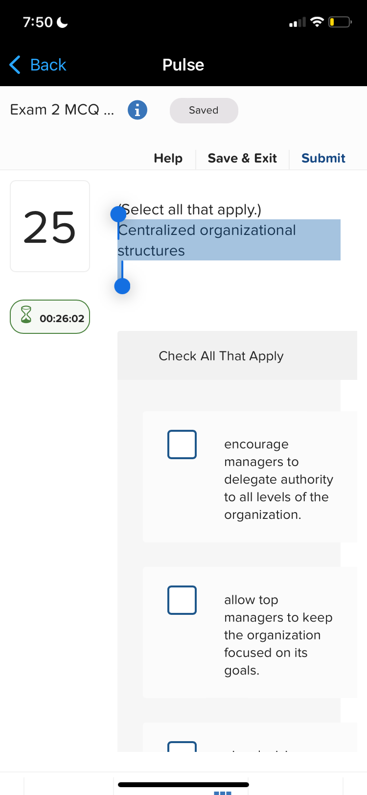  25 Select all that apply.) Centralized organizational structures Check All That