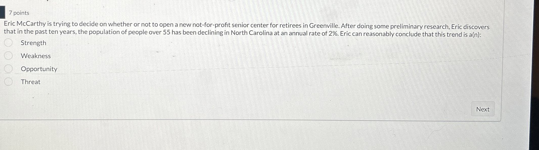  7 points Eric McCarthy is trying to decide on whether or