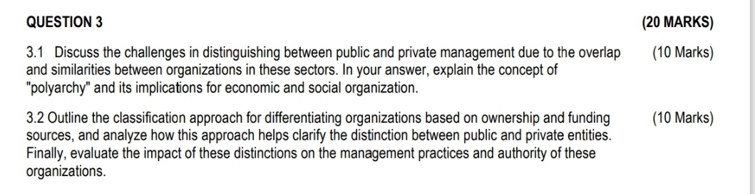  QUESTION 3 (20 MARKS) 3.1 Discuss the challenges in distinguishing between