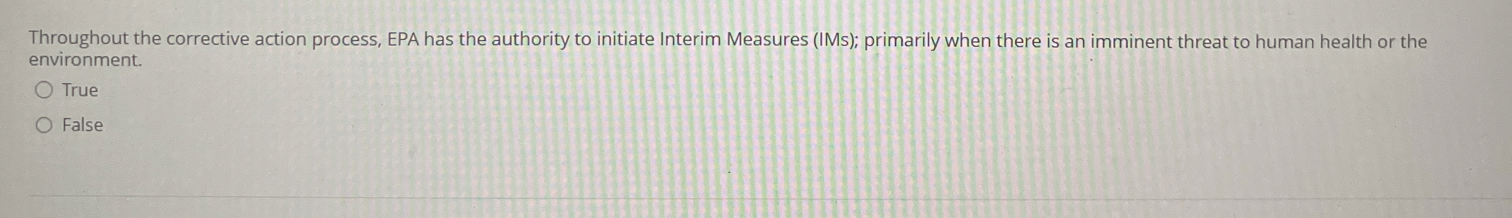  Throughout the corrective action process, EPA has the authority to initiate
