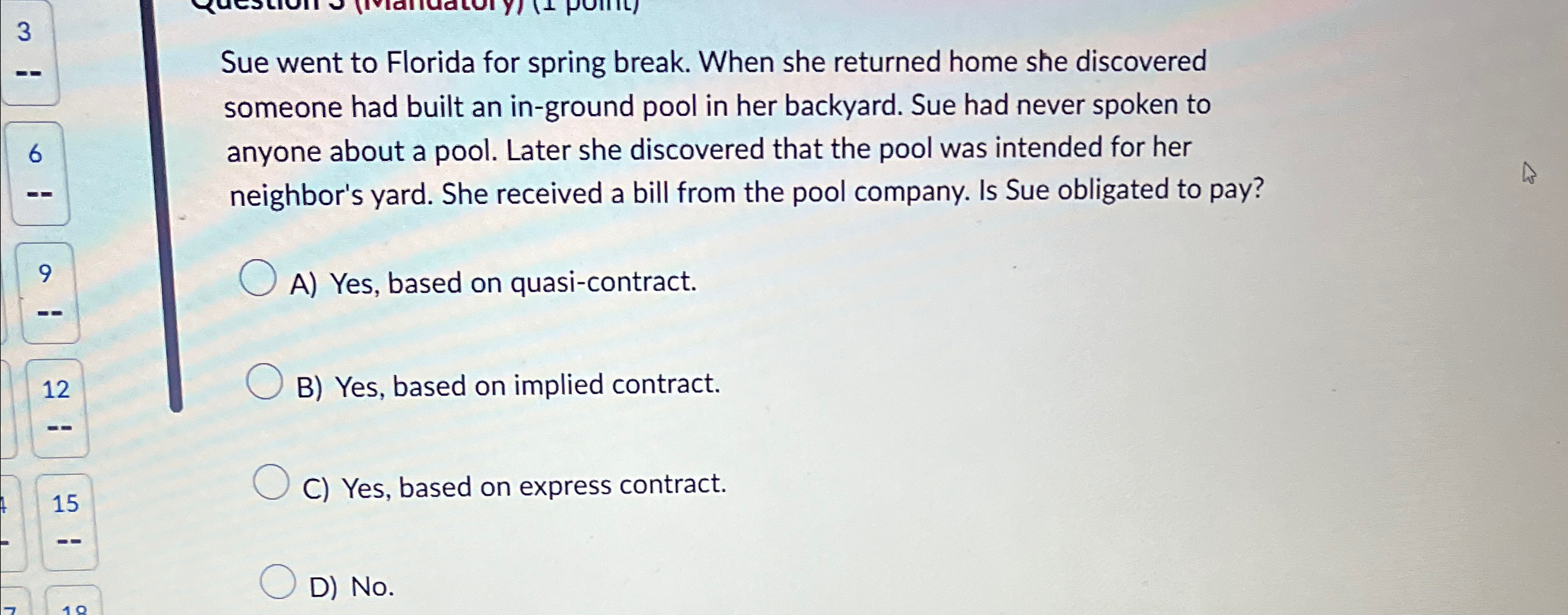 3 Sue went to Florida for spring break. When she returned