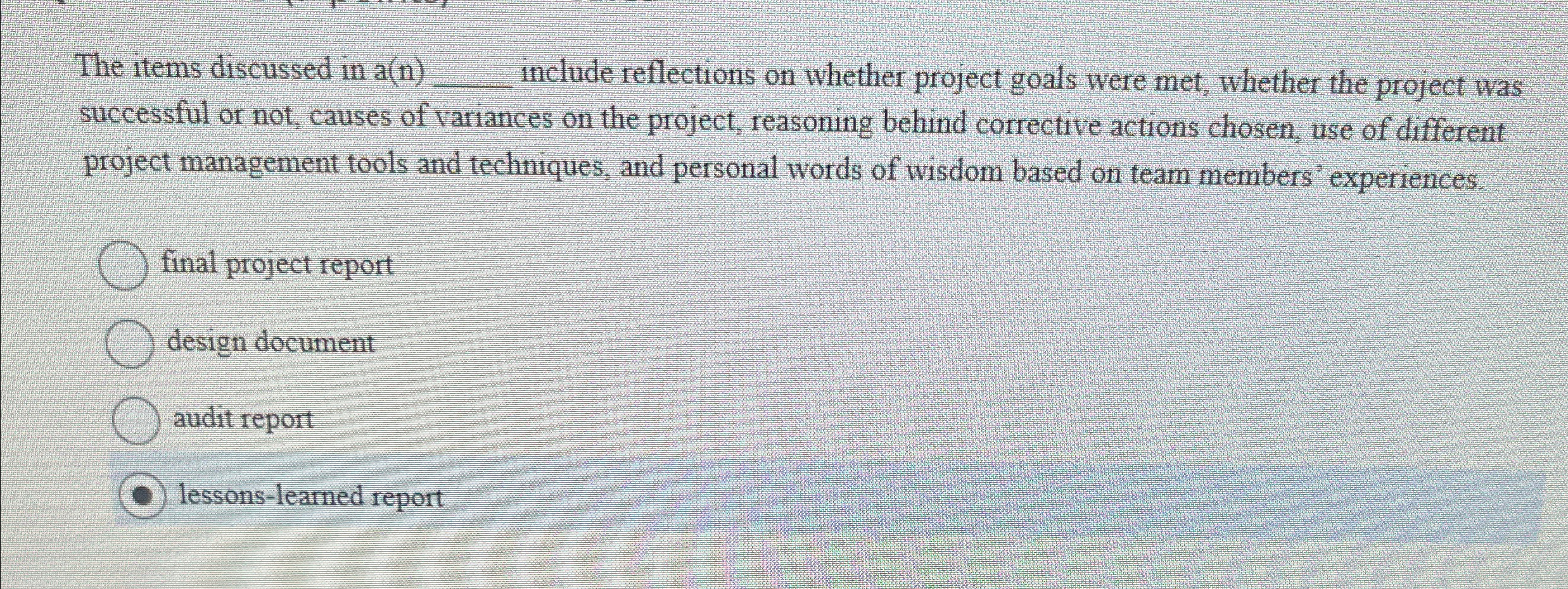  The items discussed in a(n)q, include reflections on whether project goals