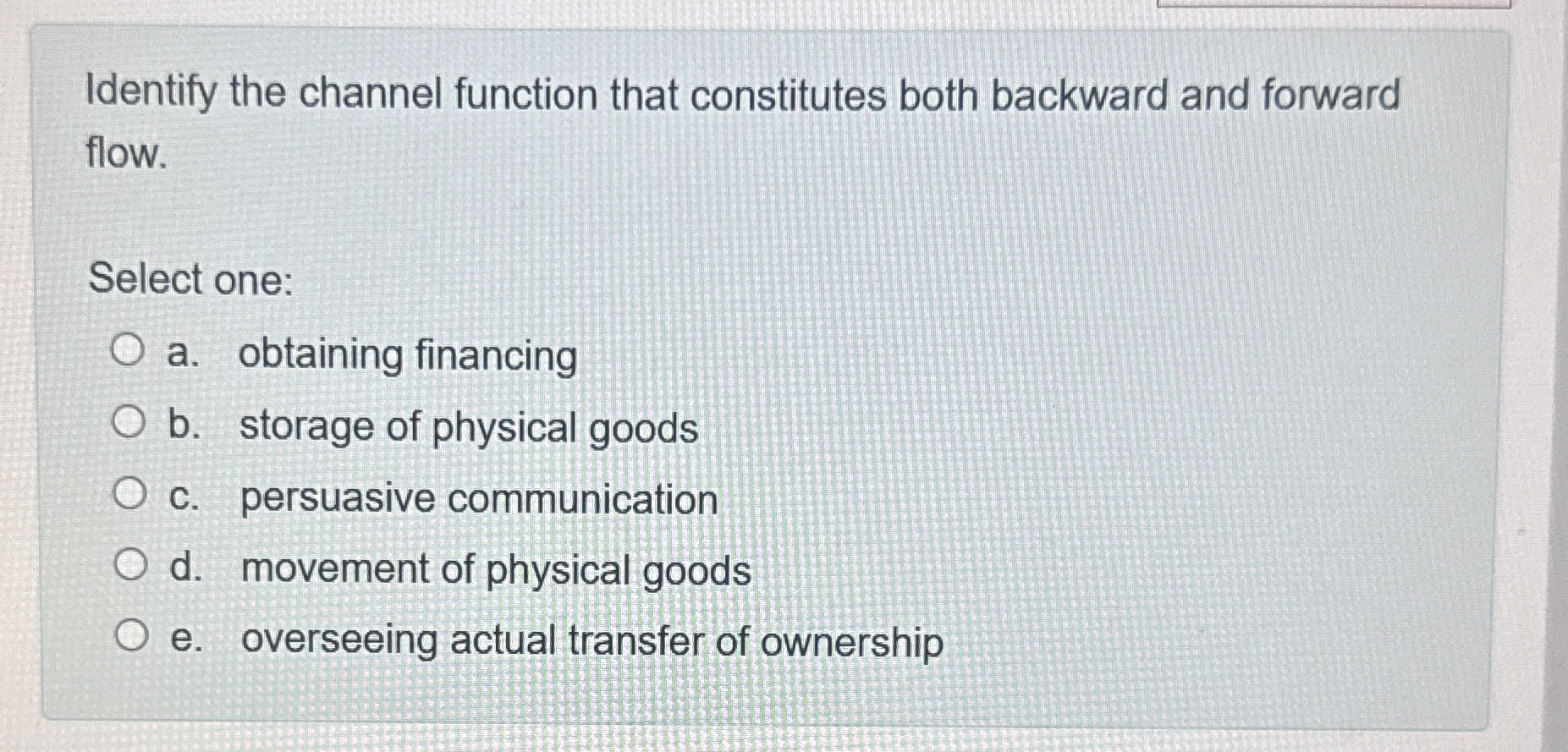  Identify the channel function that constitutes both backward and forward flow.