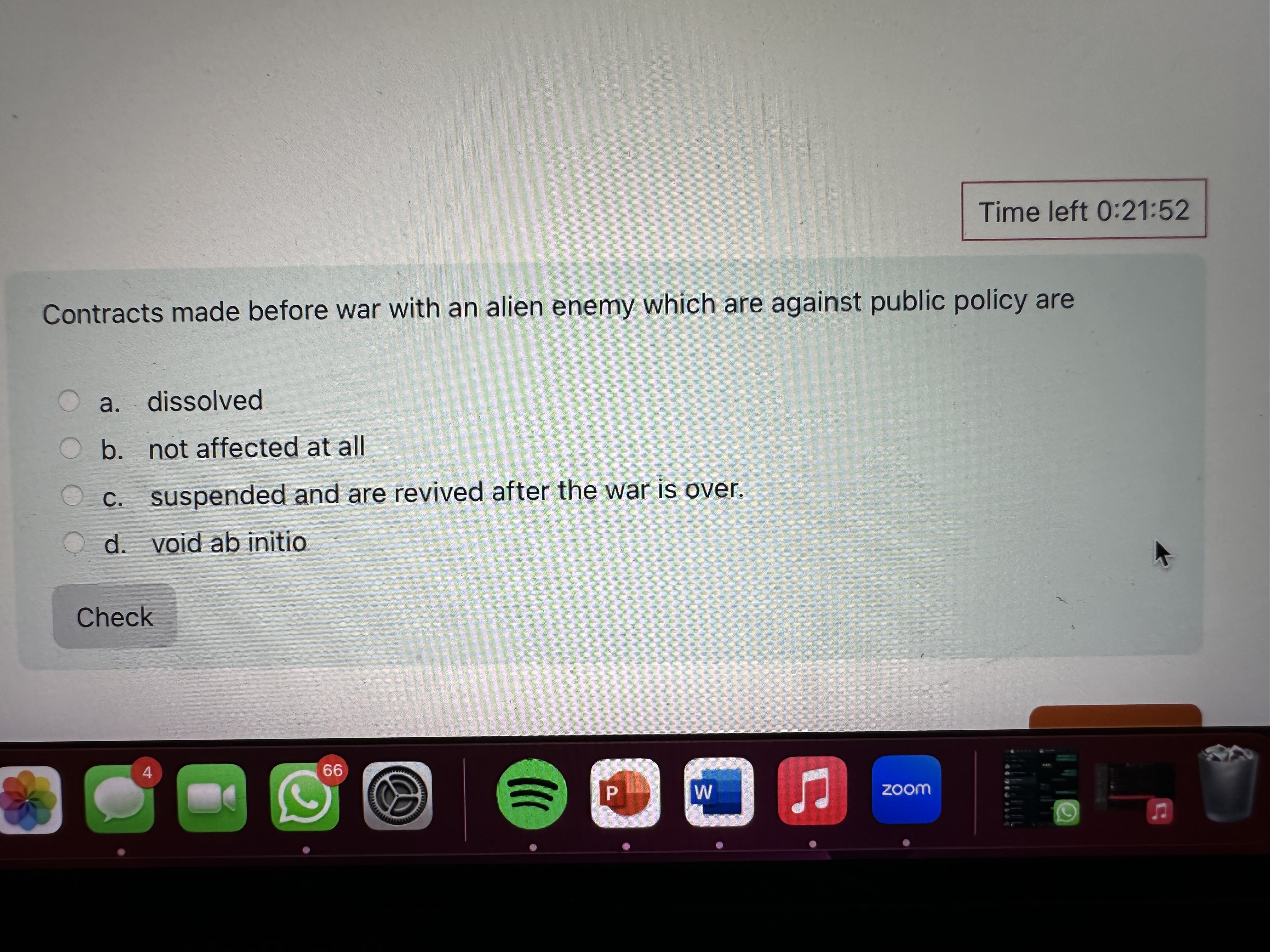  Time left 0:21:52 Contracts made before war with an alien enemy