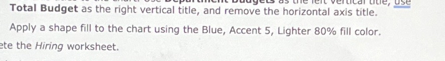  Apply a shape fill to the chart using the Blue, Accent