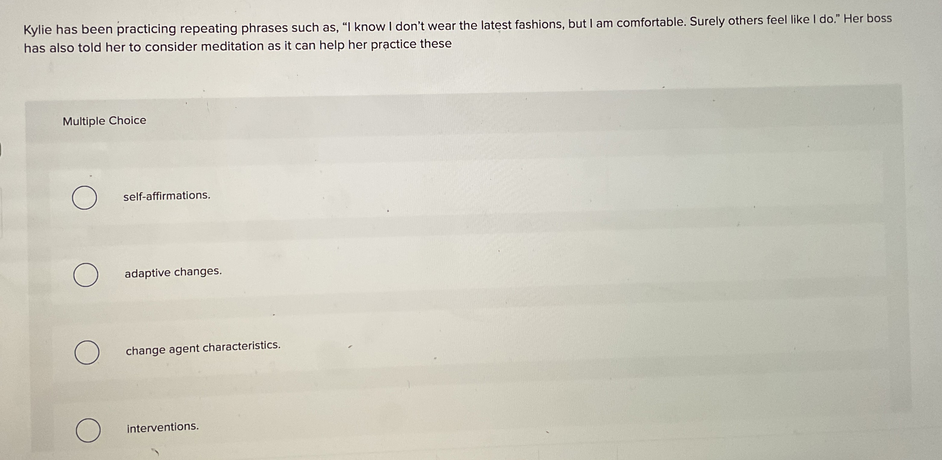  Kylie has been practicing repeating phrases such as, "I know I