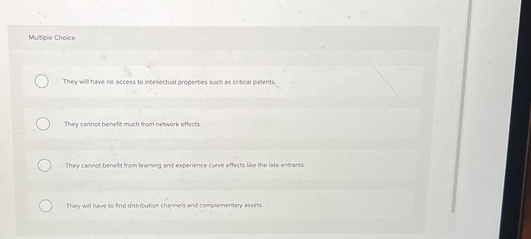  Multiple Choice They will have no access to intellectual properties such