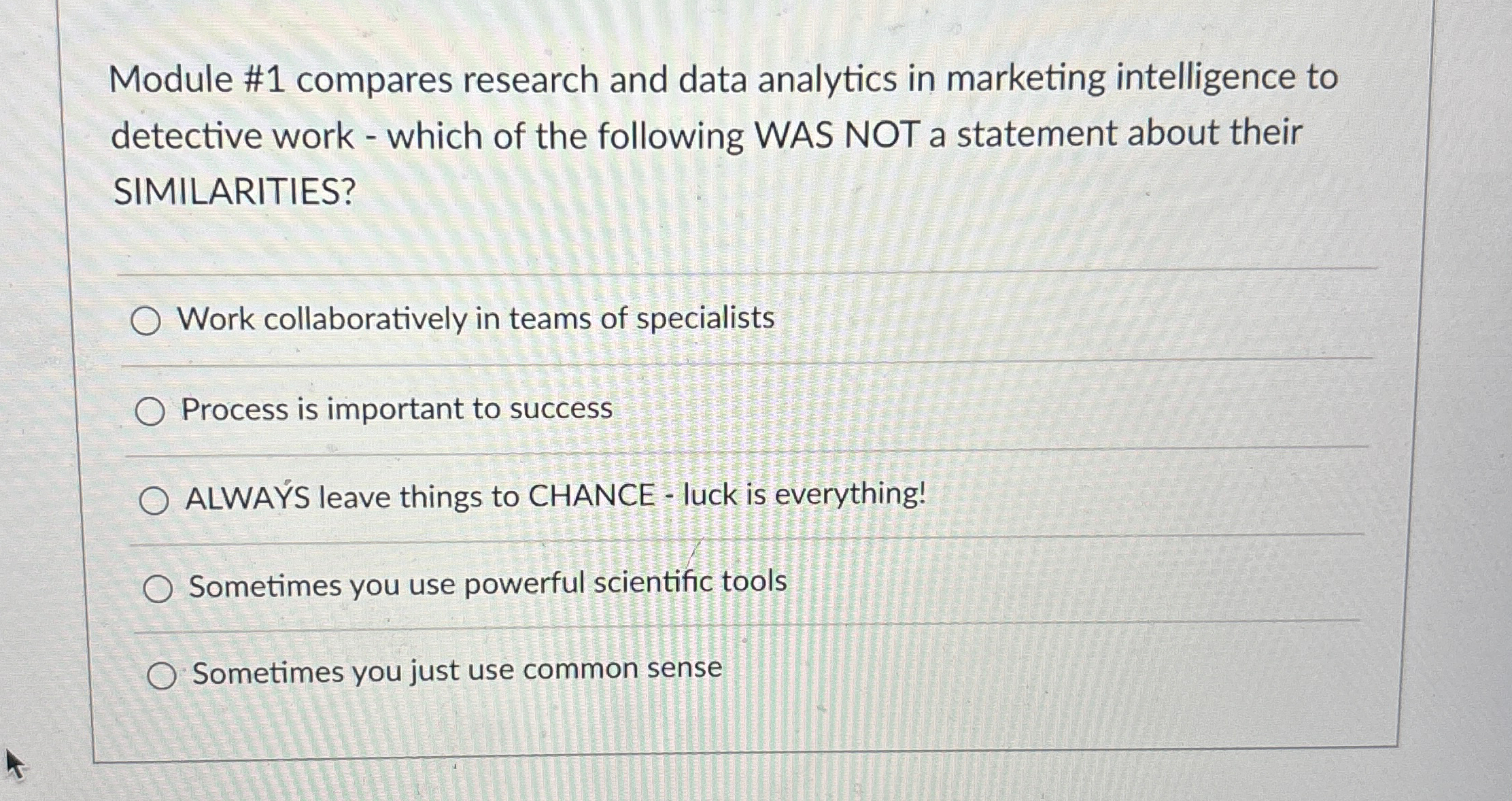  Module #1 compares research and data analytics in marketing intelligence to