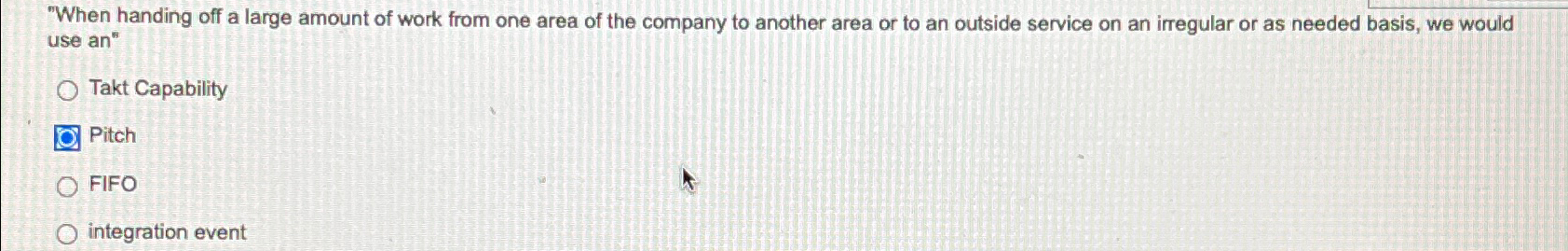  "When handing off a large amount of work from one area