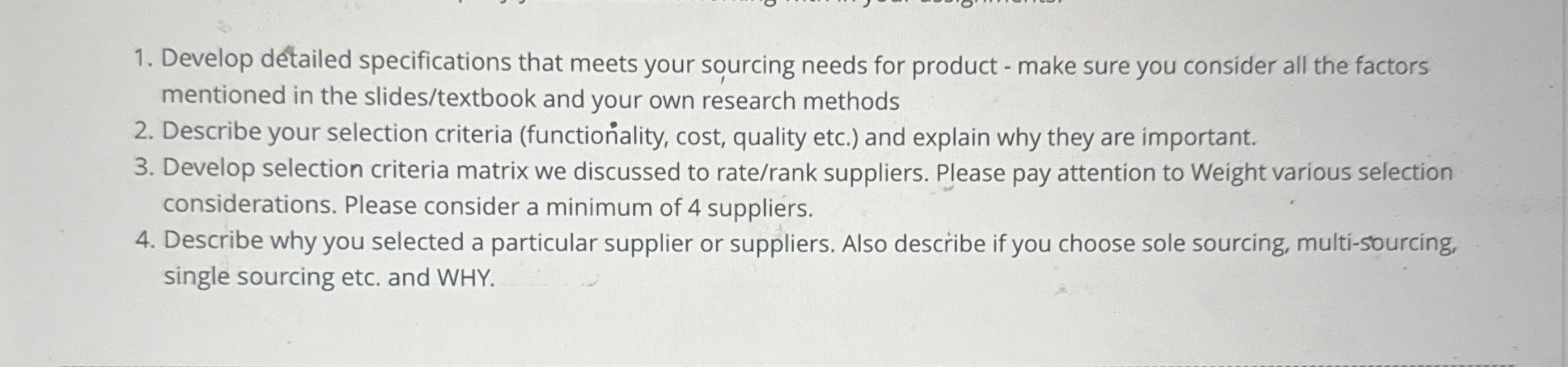  Develop detailed specifications that meets your sourcing needs for product -