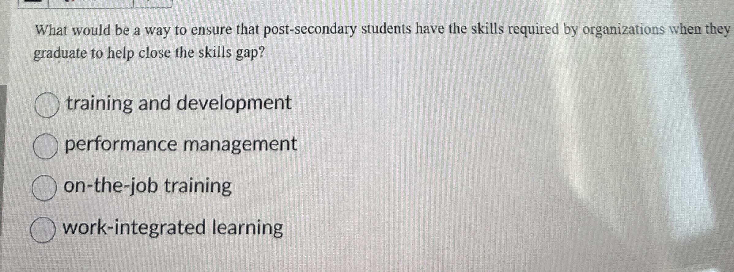  What would be a way to ensure that post-secondary students have