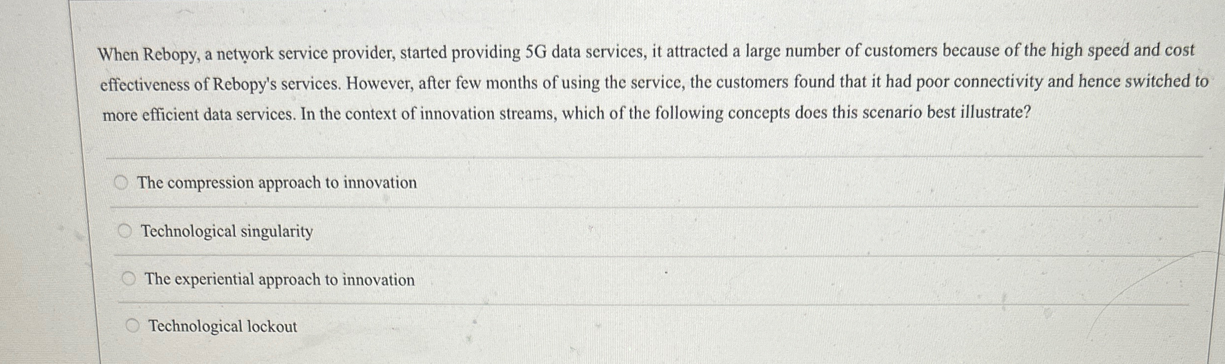  When Rebopy, a network service provider, started providing 5G data services,