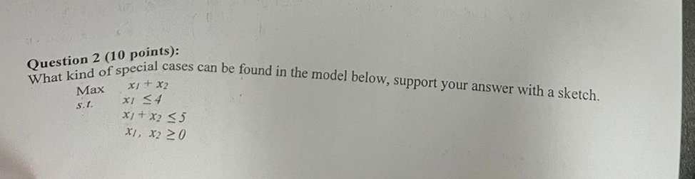  Question 2(10 points): What kind of special cases can be found