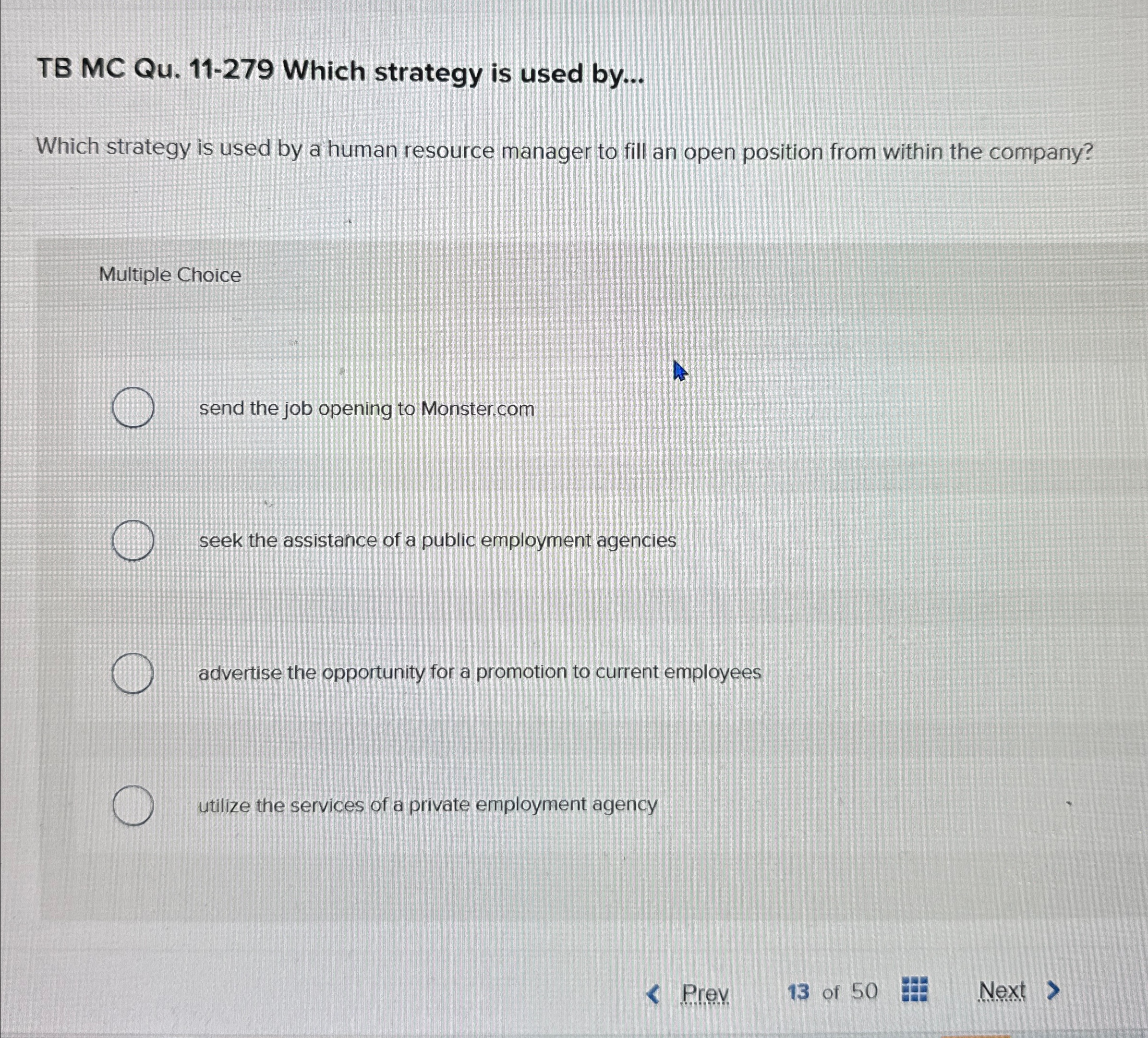  TB MC Qu.11-279 Which strategy is used by... Which strategy is