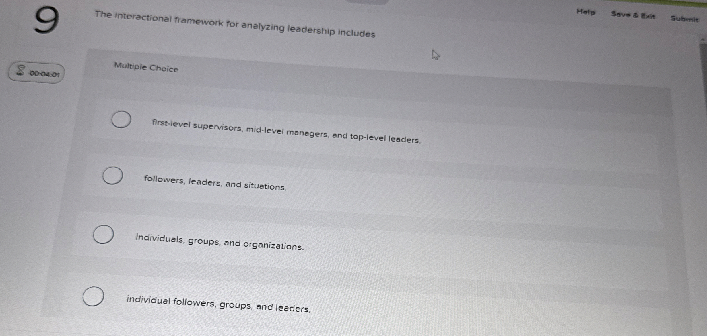  The interactional framework for analyzing leadership includes Help Sove & Exit
