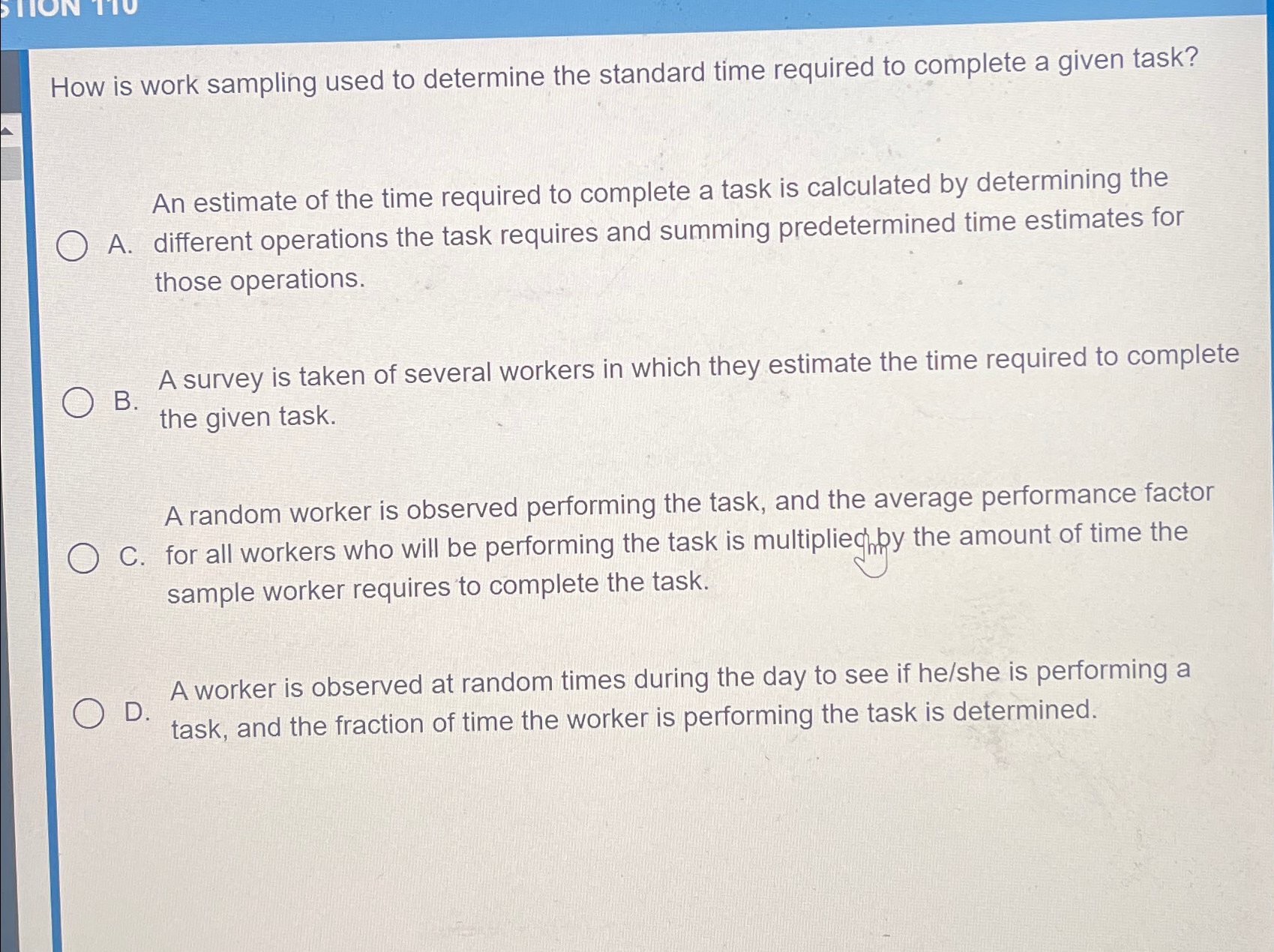  How is work sampling used to determine the standard time required