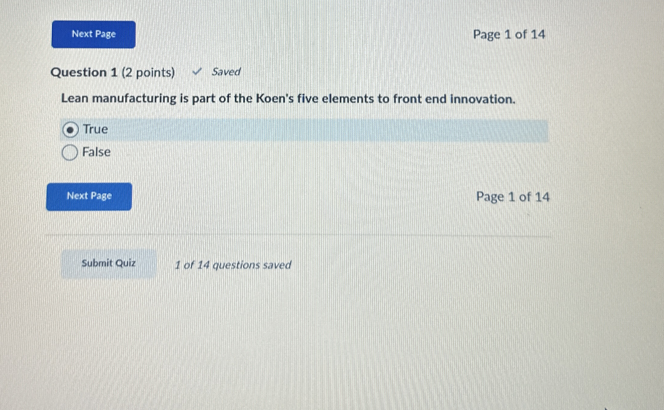  Question 1(2 points) Lean manufacturing is part of the Koen's five