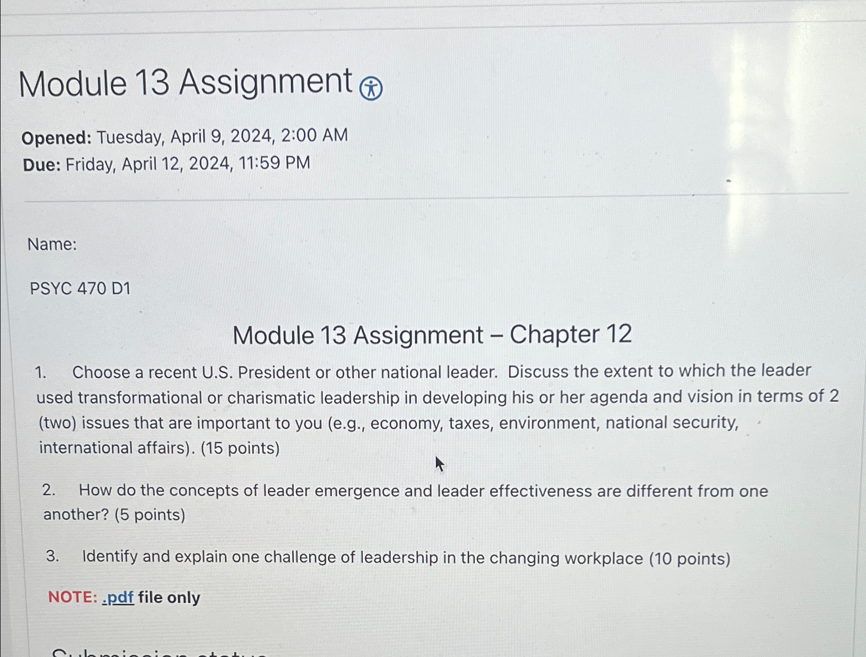  Module 13 Assignment Opened: Tuesday, April 9,2024,2:00 AM Due: Friday, April