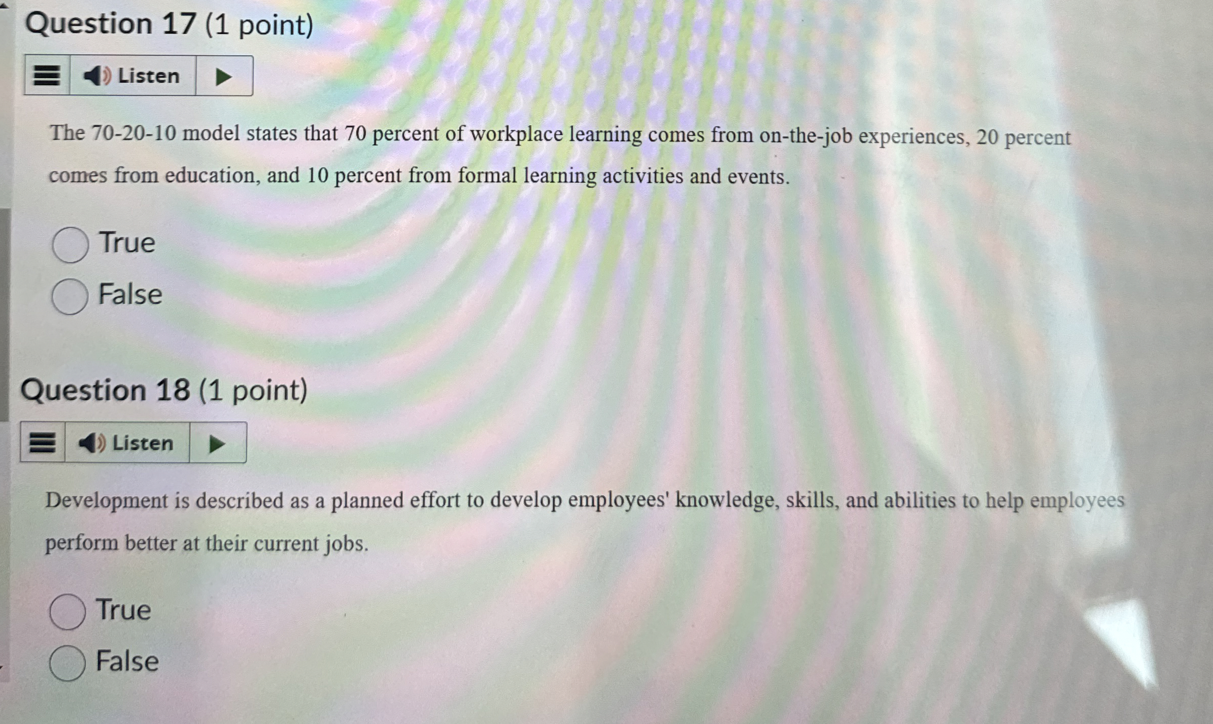  The 70-20-10 model states that 70 percent of workplace learning comes