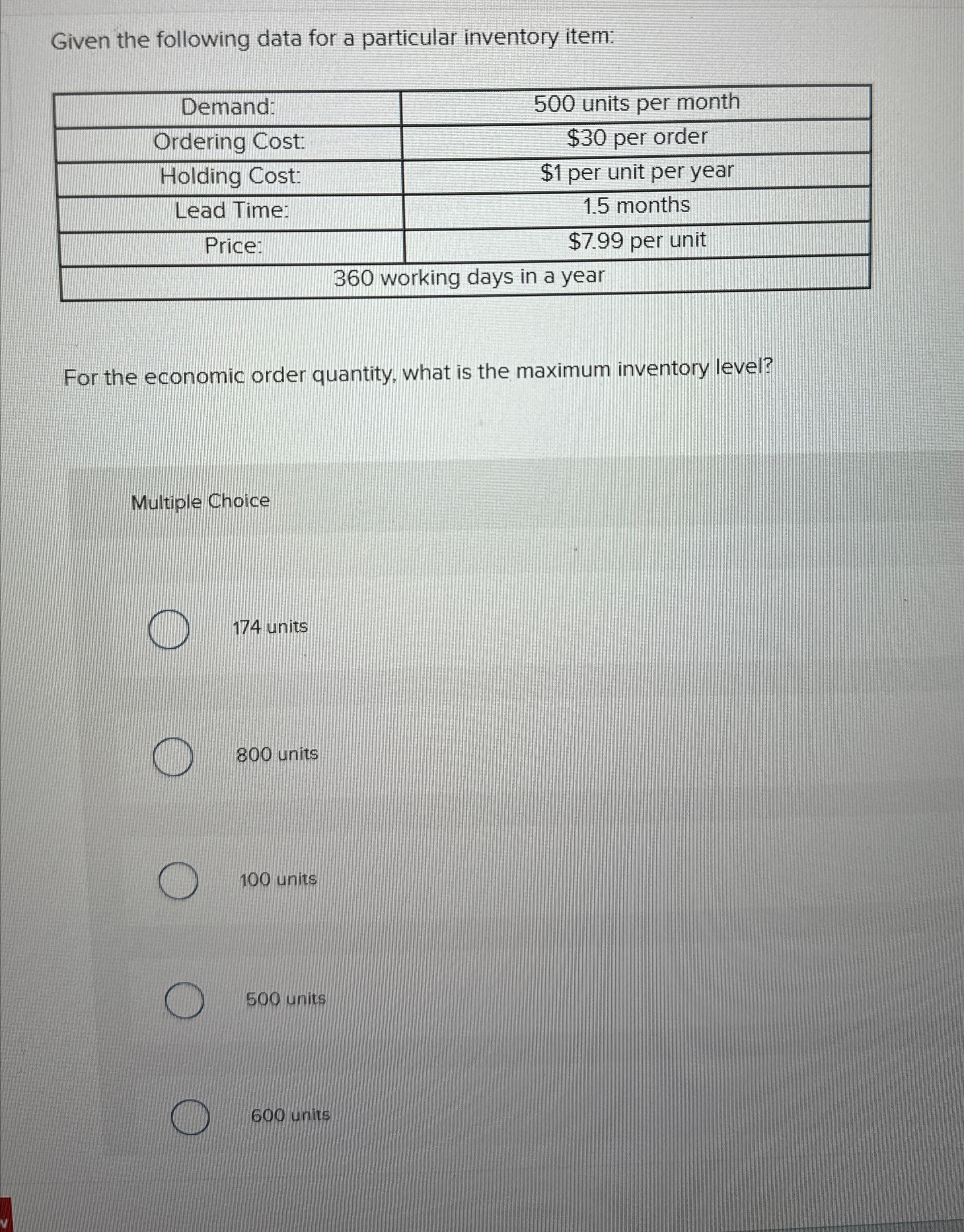  Given the following data for a particular inventory item: \table[[Demand:,500 units
