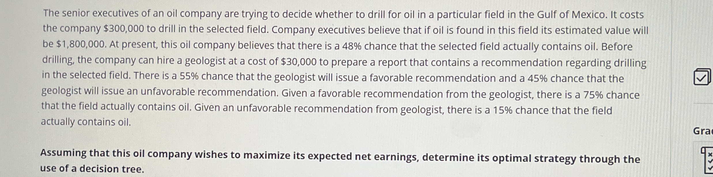  I need some assitance with forming the decision tree!!!! The senior