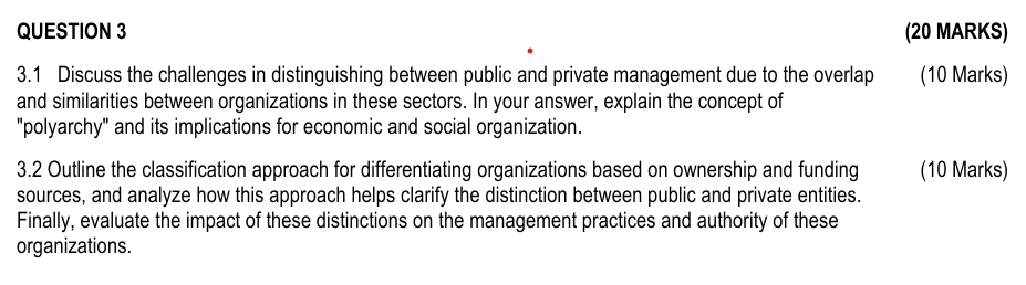  QUESTION 3 (20 MARKS) 3.1 Discuss the challenges in distinguishing between