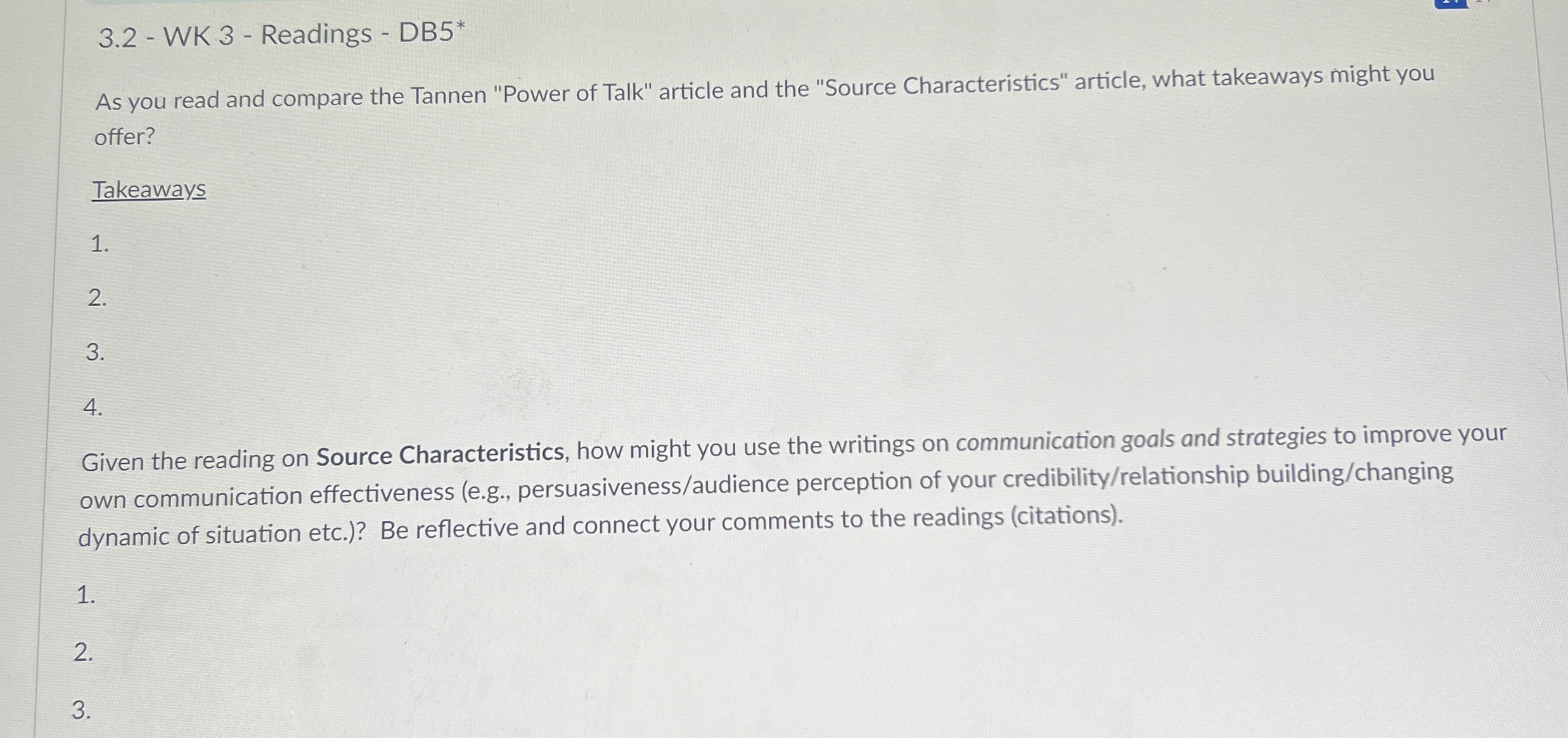  3.2- WK 3- Readings - DB5* As you read and compare