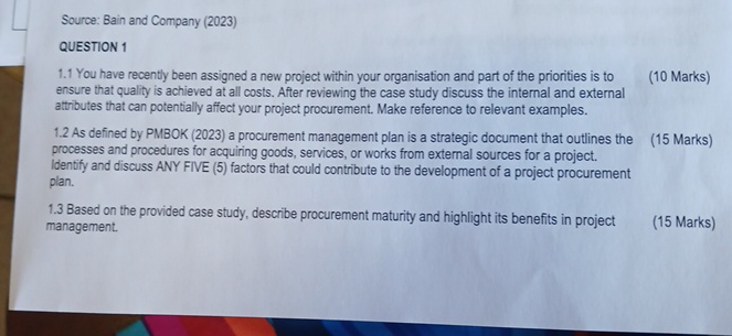  Source: Bain and Company (2023) QUESTION 1 1.1 You have recently