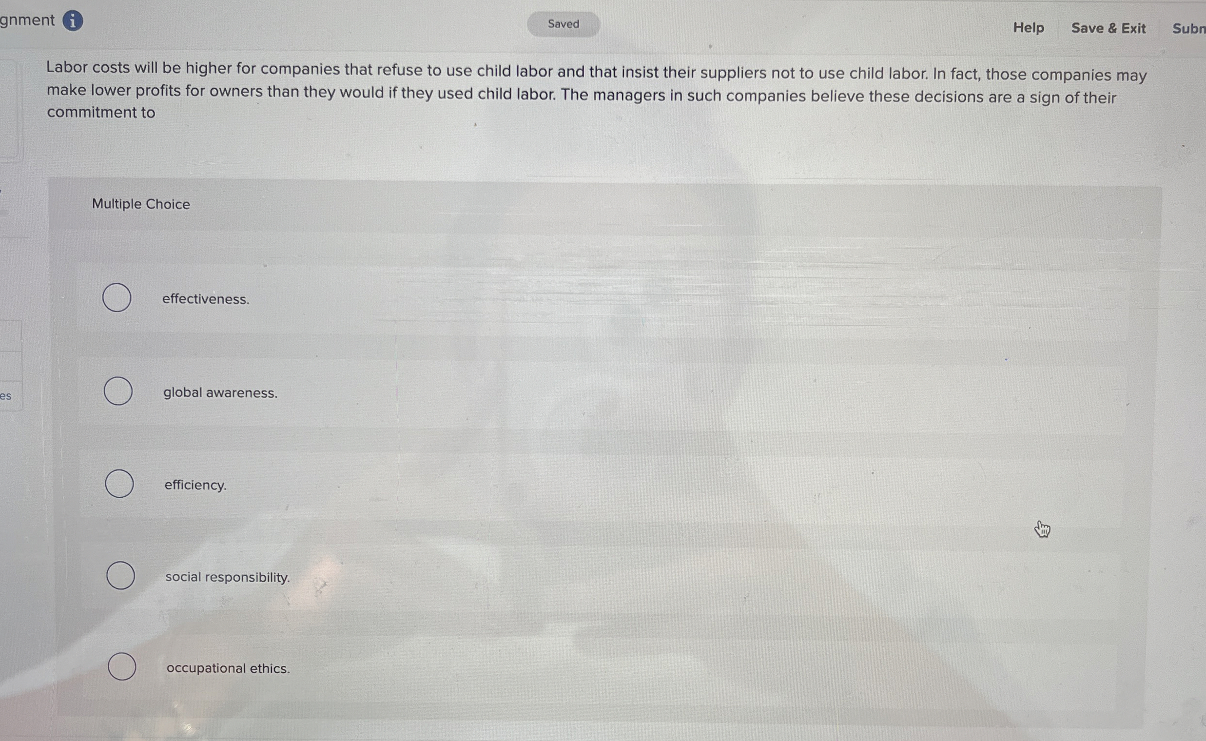  gnment (i) Help Save & Exit Subn Labor costs will be